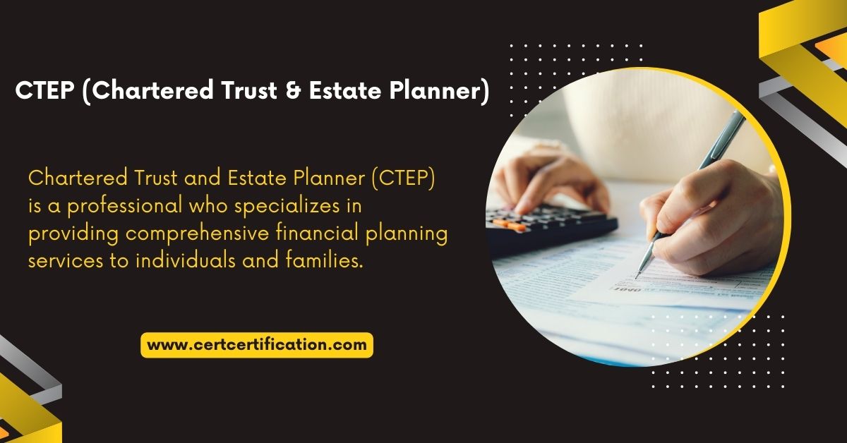 Top 10 Chartered Trust and Estate Planner (CTEP)
