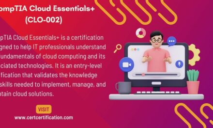 An Introduction to the Benefits of CompTIA Cloud Essentials+ Certification