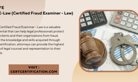 Certified Fraud Examiner – Law (CFE-Law) Study Material