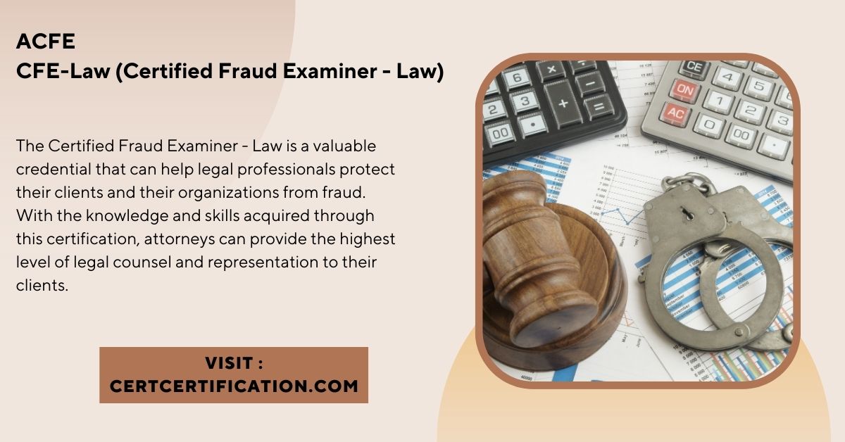 Certified Fraud Examiner – Law (CFE-Law) Study Material