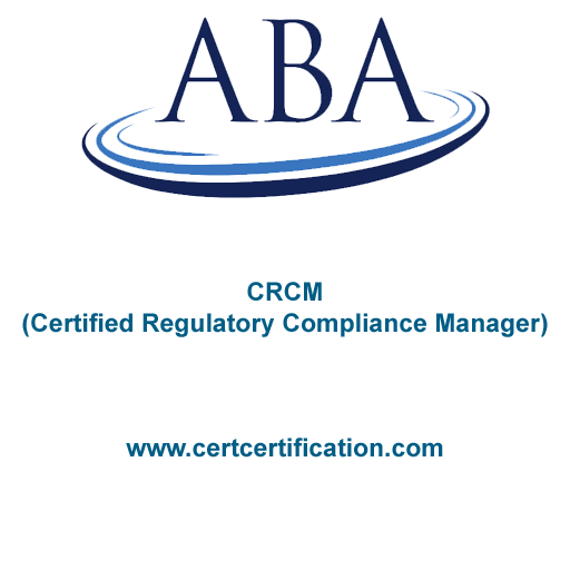 Certified Regulatory Compliance Manager (CRCM) Skills