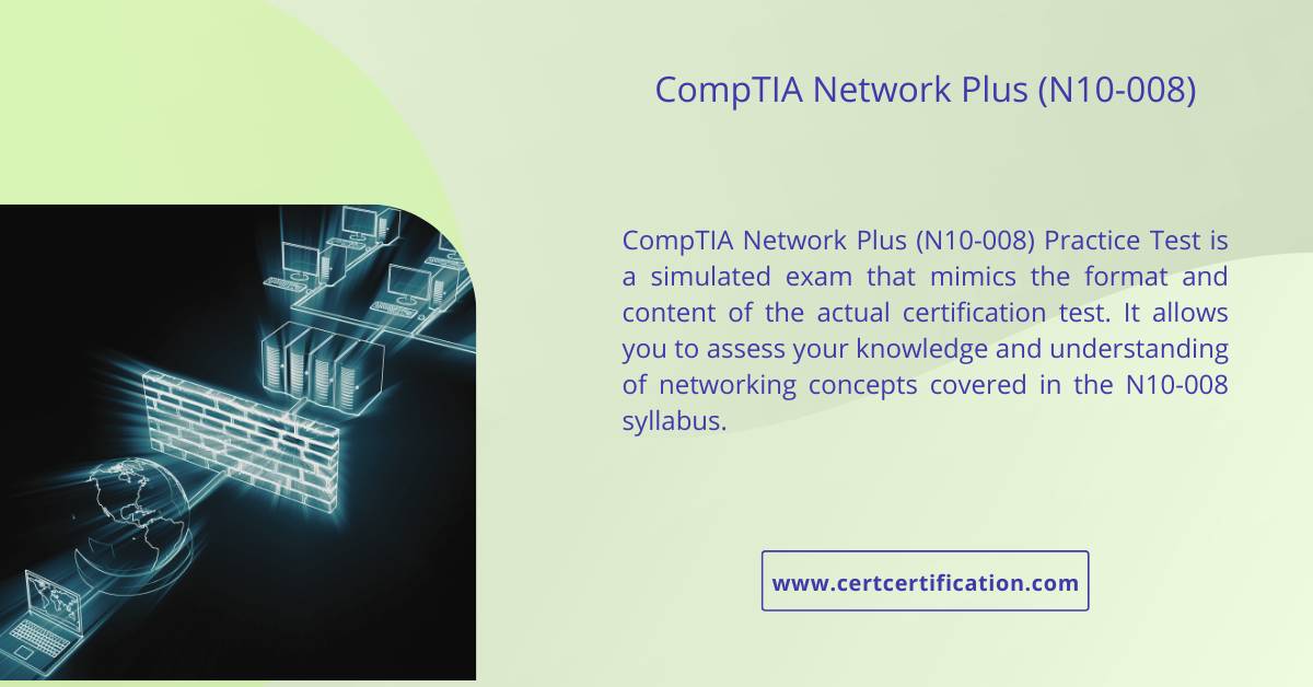 CompTIA Network+ (N10-008) Practice Test