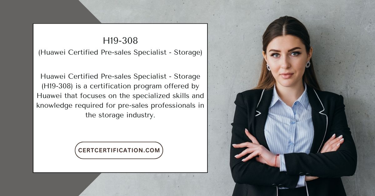 Huawei Certified Pre-sales Specialist – Storage (H19-308) Dumps
