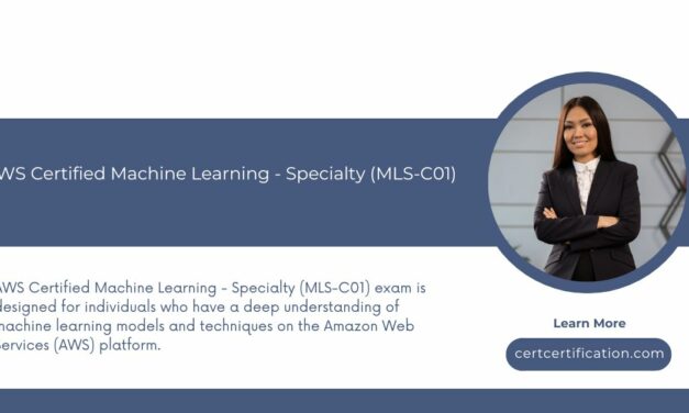 AWS Certified Machine Learning – Specialty (MLS-C01)