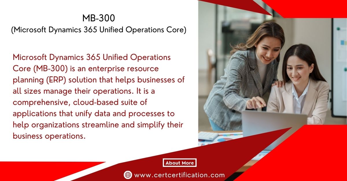 Microsoft Dynamics 365 Unified Operations Core (MB-300)