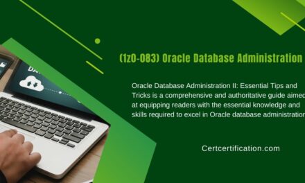 Oracle Database Administration II (1z0-083) Exam Dumps