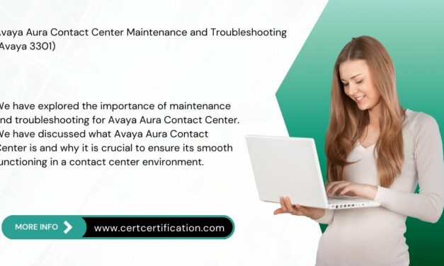 Avaya Aura Contact Center Maintenance and Troubleshooting (3301)