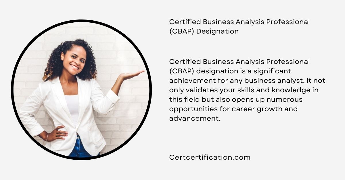 Certified Business Analysis Professional (CBAP) Designation Exam