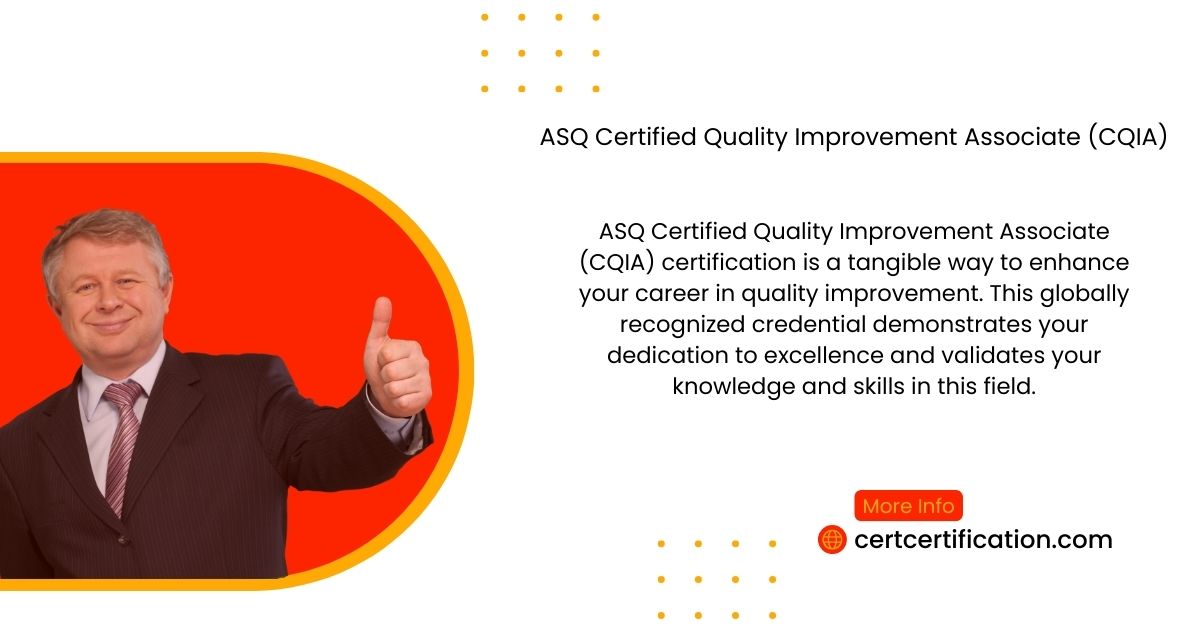 ASQ Certified Quality Improvement Associate (CQIA)