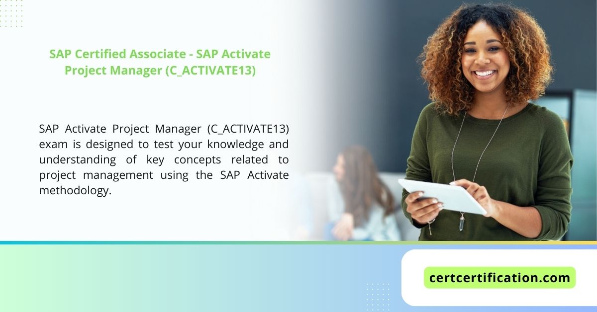 SAP Certified Associate – SAP Activate Project Manager (C_ACTIVATE13)