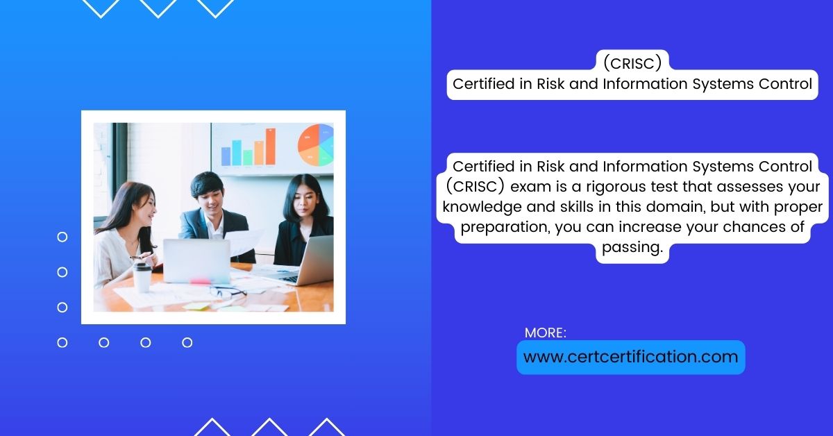 Top 10 Certified in Risk and Information Systems Control (CRISC) Exam