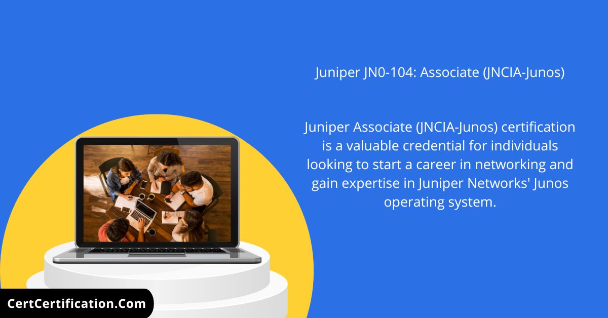 Juniper Associate (JNCIA-Junos) JN0-104 Exam Dumps