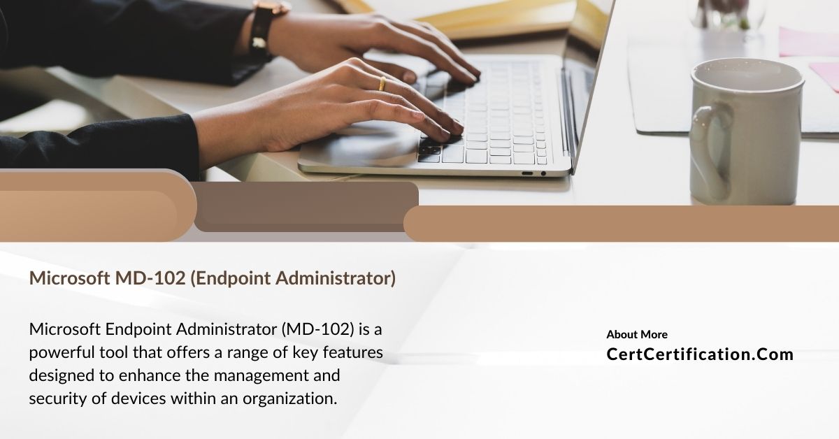 Microsoft Endpoint Administrator (MD-102) Study Material