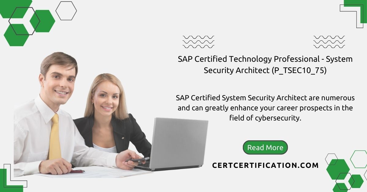 SAP Certified Technology Professional – System Security Architect (P_TSEC10_75)