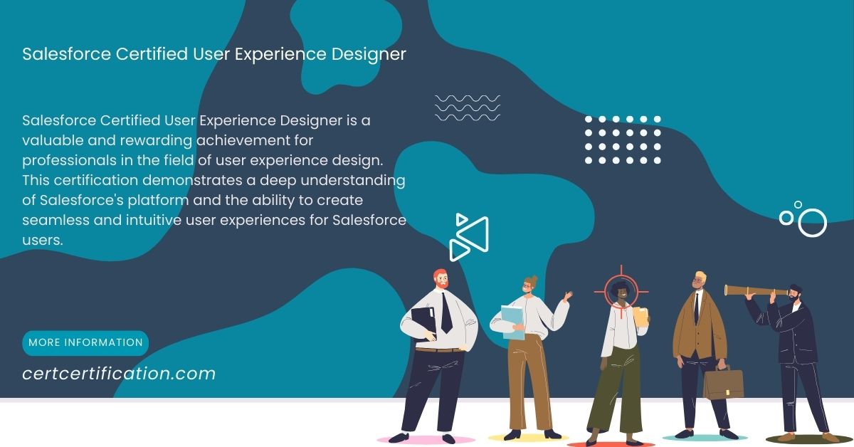 Salesforce Certified User Experience Designer Program