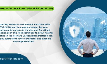 Boost Your Cybersecurity Career with VMware Carbon Black Portfolio Skills