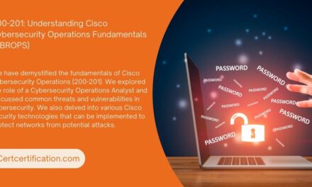 Demystifying Cisco Cybersecurity Operations Fundamentals: A Beginner’s Guide