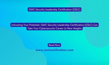 Unlocking Your Potential: How the GIAC Security Leadership Certification (GSLC) Can Take Your Cybersecurity Career to New Heights