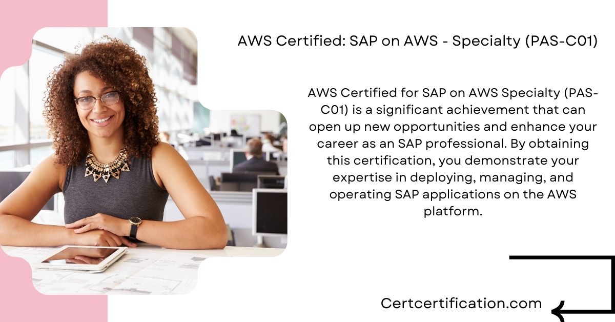How to Prepare for the AWS Certified SAP on AWS Specialty (PAS-C01) Exam and Ace It