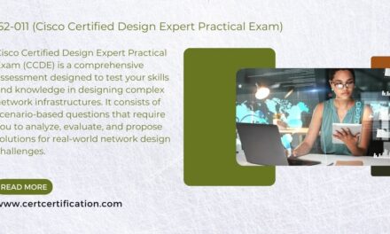 Insider Secrets for Success in Cisco Certified Design Expert Practical (352-011) Exam
