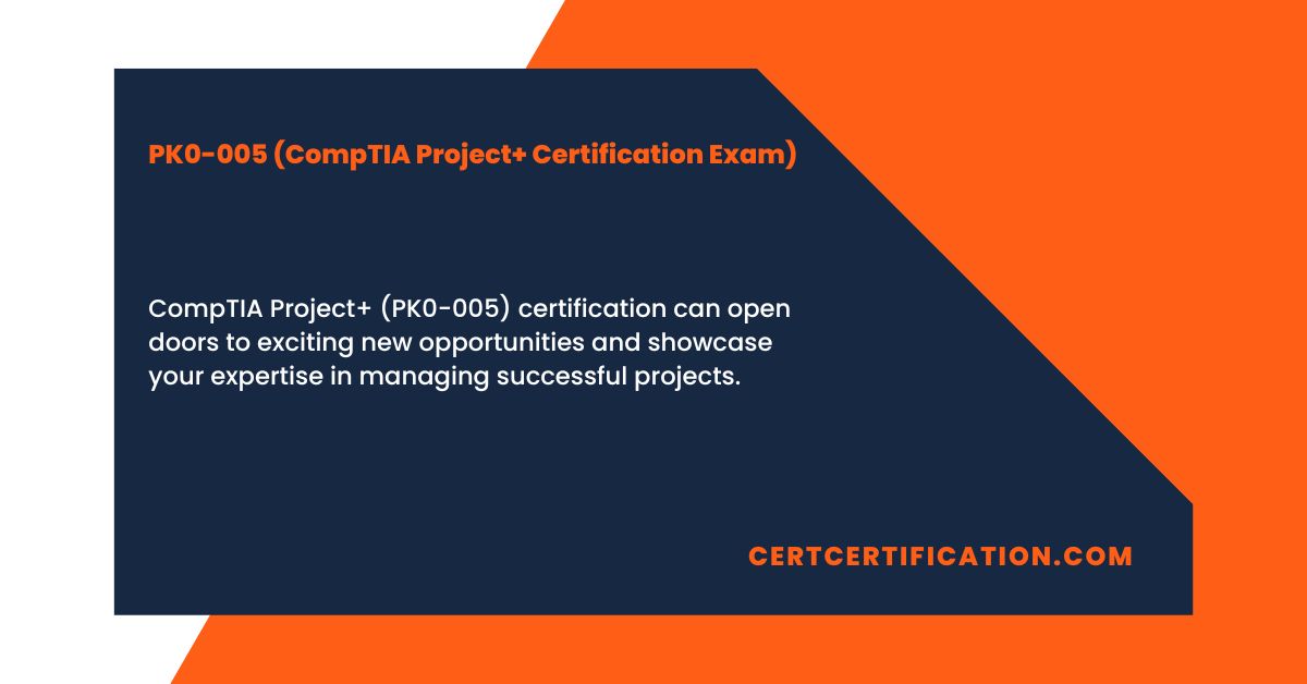 How to Choose the Right Study Material for Your CompTIA Project+ (PK0-005) Certification Exam