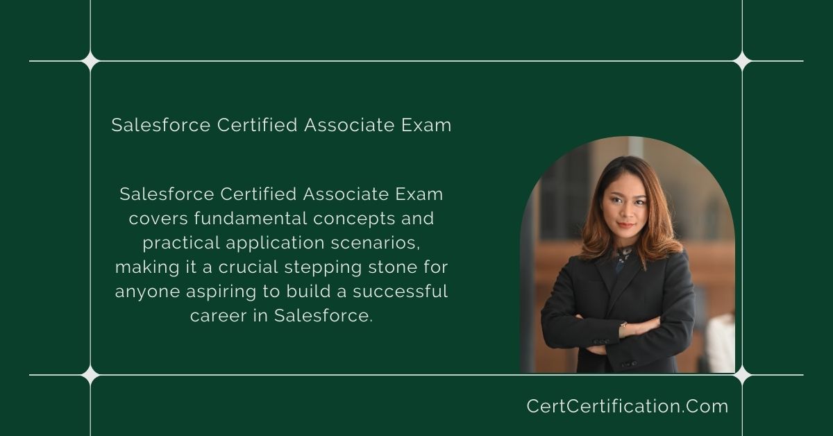 Insider Tips for Acing the Salesforce Certified Associate Exam