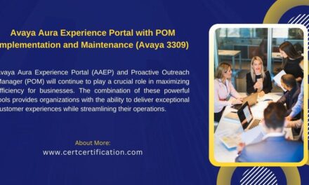 Maximizing Efficiency: How to Effectively Maintain and Implement Avaya Aura Experience Portal with POM (Avaya 3309)