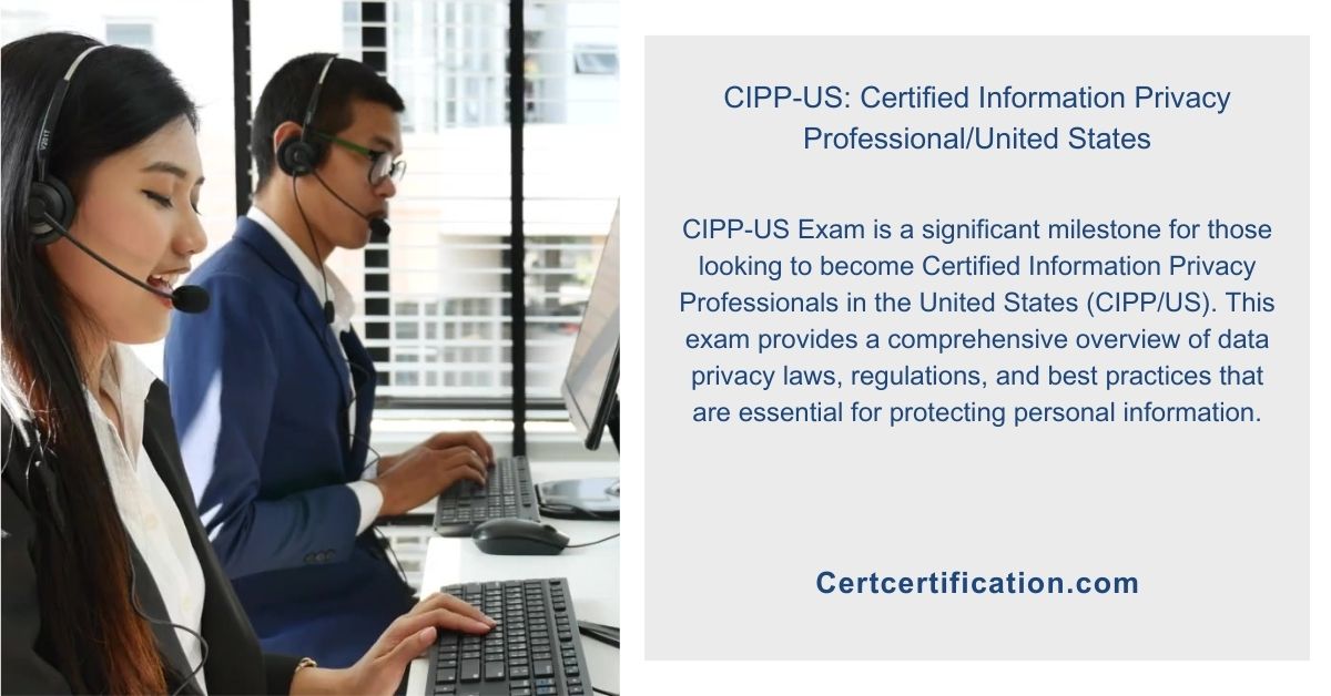 Becoming a Guardian of Data Privacy: Your Guide to IAPP CIPP-US Certification