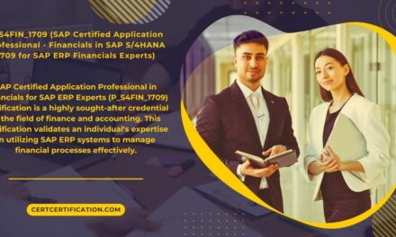 The Benefits of Being a SAP Certified Application Professional in Financials for SAP ERP Experts