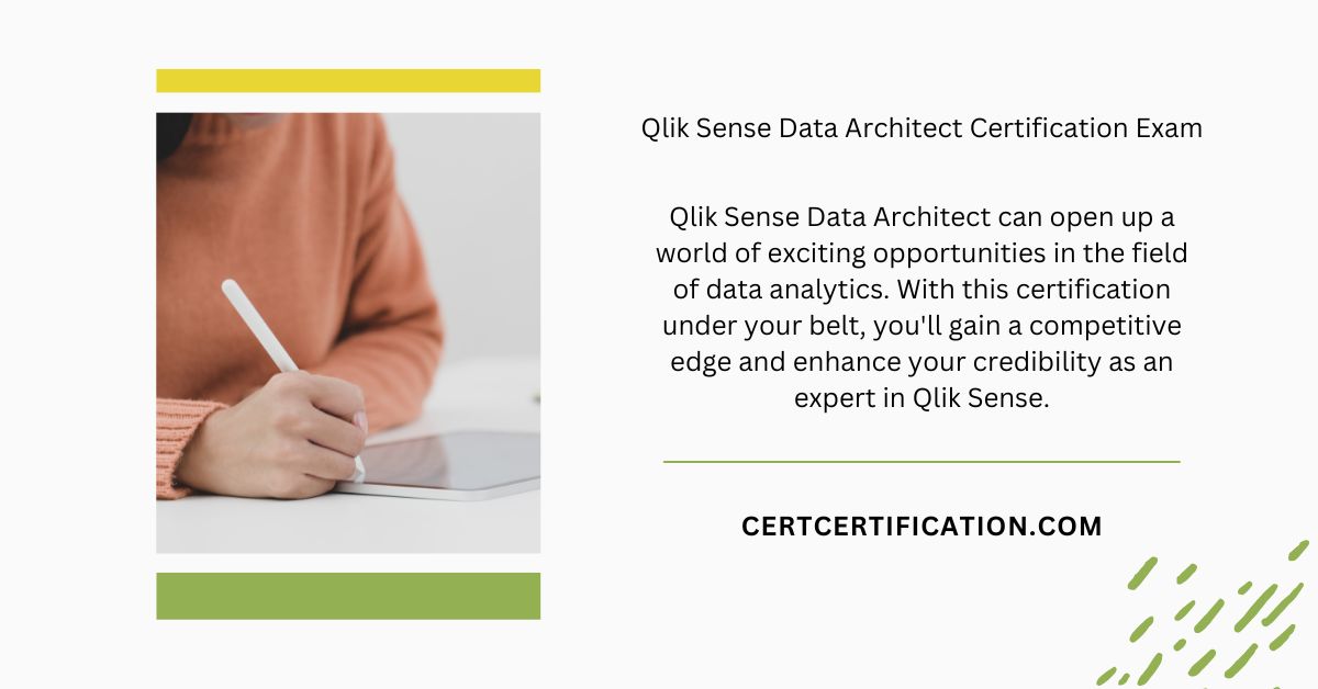 A Step-by-Step Guide to Preparing for the Qlik Sense Data Architect Certification Exam