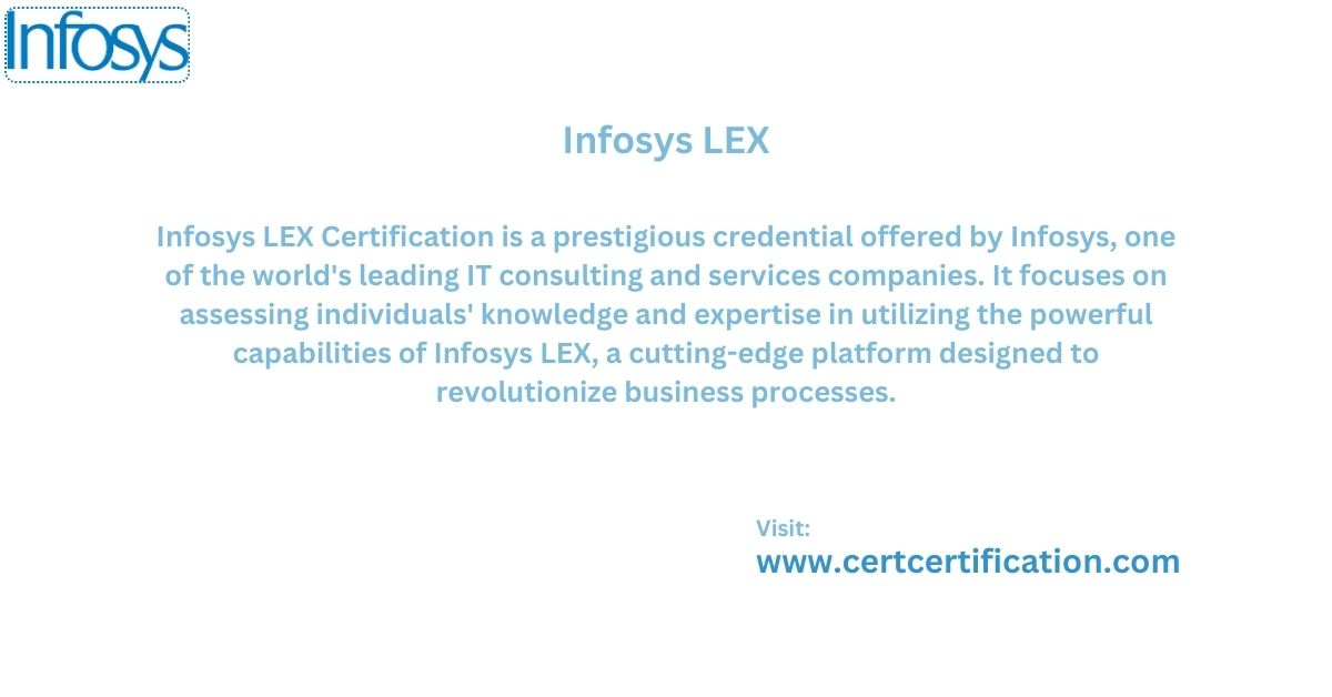 Mastering Infosys LEX Certification: Your Ultimate Guide to Exam Answers